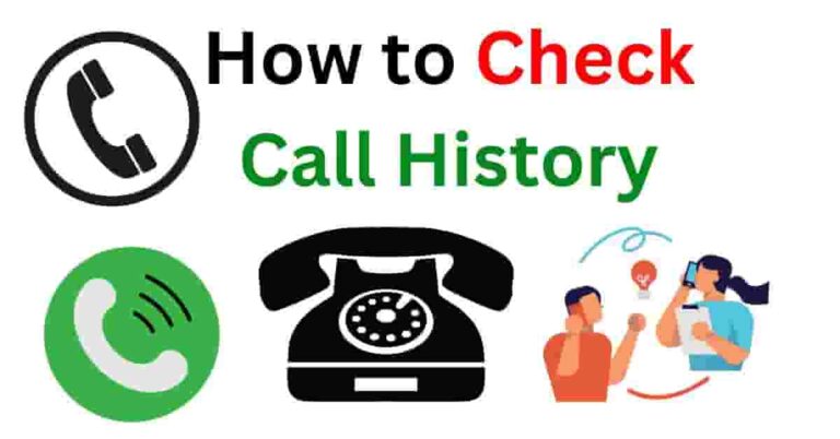 How to Check Call History